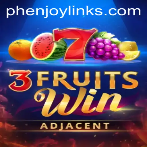 Discover the Thrills of 3FruitsWin with PH ENJOY
