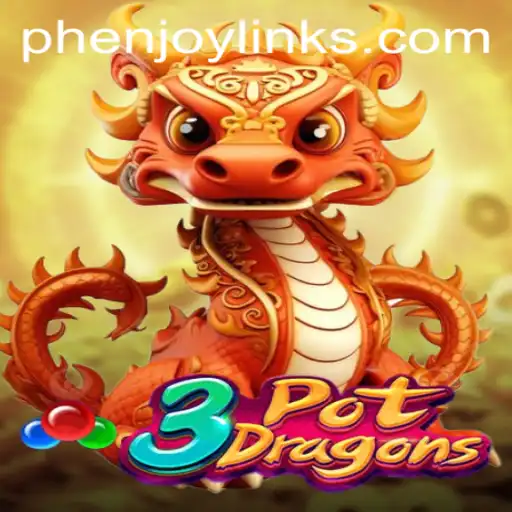 3PotDragons: Discover the Thrilling World of Gaming with PH ENJOY
