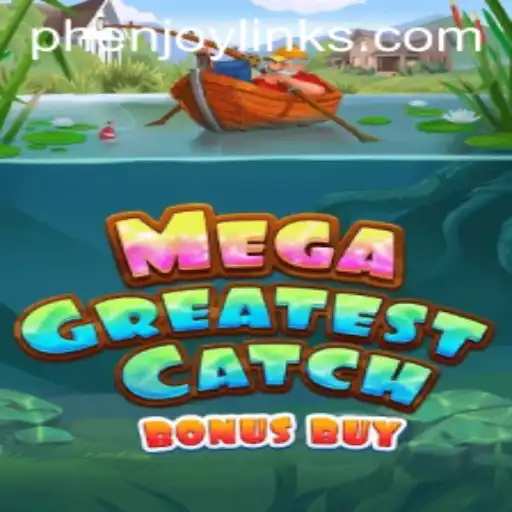 Exploring MegaGreatestCatchBonusBuy: A New Era of Gaming Enjoyment